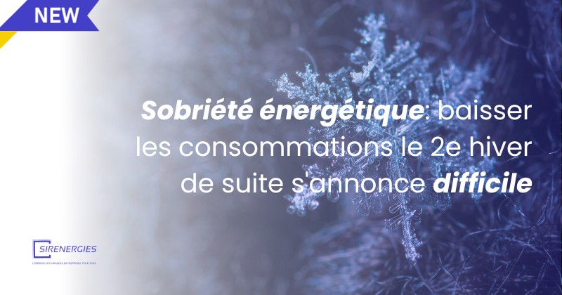 Sobriété énergétique: baisser les consommations le 2e hiver de suite s'annonce difficile