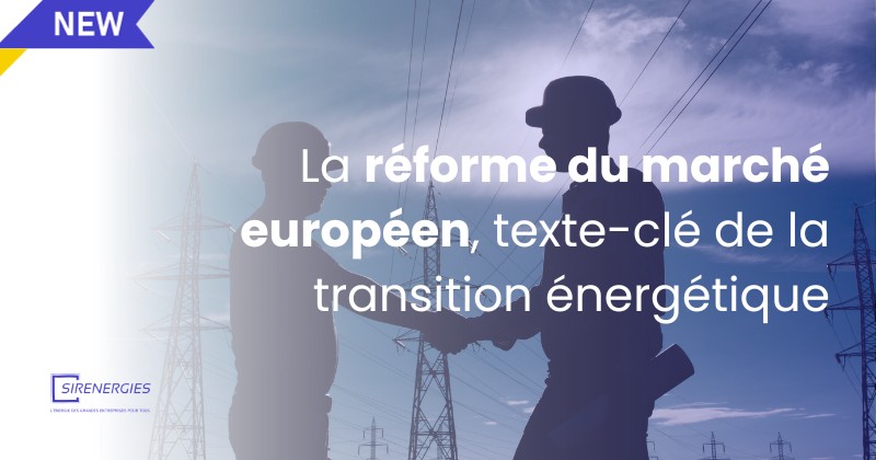 réforme marché européen électricité