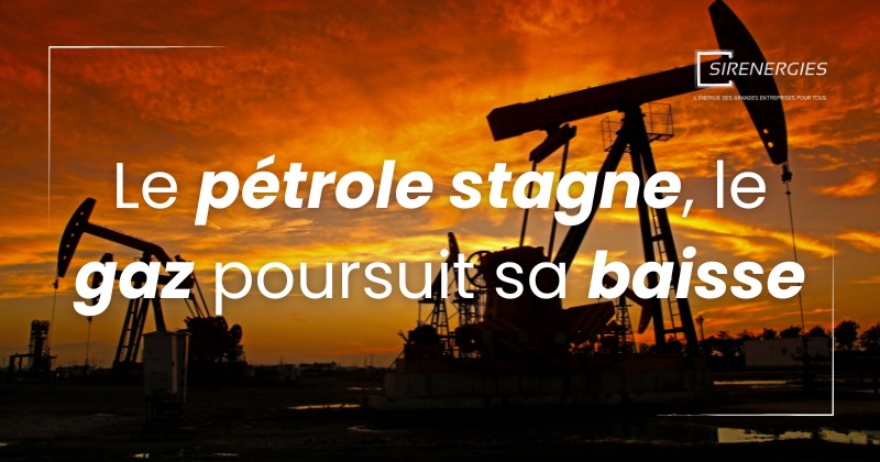 Le pétrole stagne, le gaz poursuit sa baisse